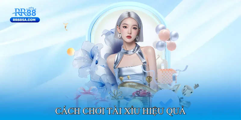 Cách Chơi Tài Xỉu - Hiệu Quả Cho Người Mới Bắt Đầu Cách chơi tài xỉu hiệu quả