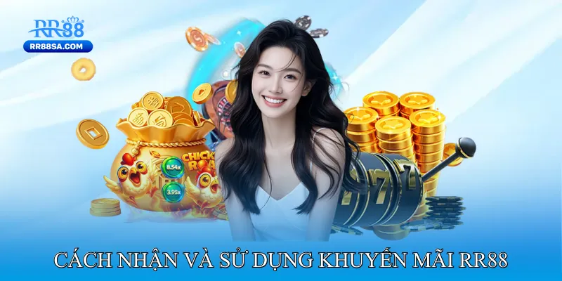 Khuyến Mãi RR88 Cách nhận và sử dụng Khuyến mãi RR88 hiệu quả