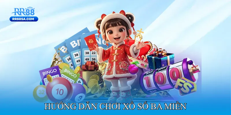 Xổ Số Ba Miền - Tổng Hợp Kết Quả Hàng Ngày Chính Xác Hướng dẫn chơi Xổ số ba miền